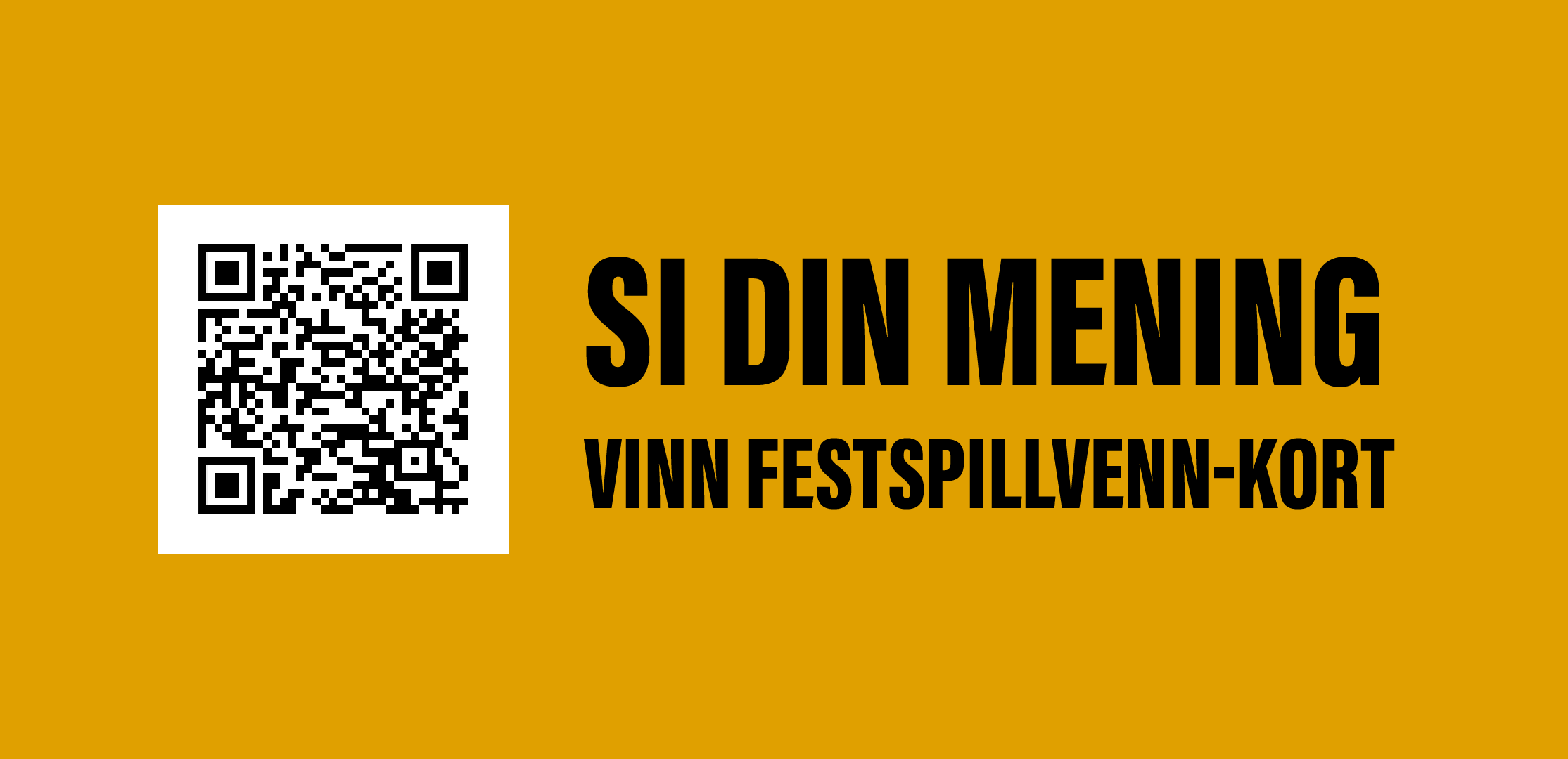 Si din mening - vinn Festspillvenn-kort 