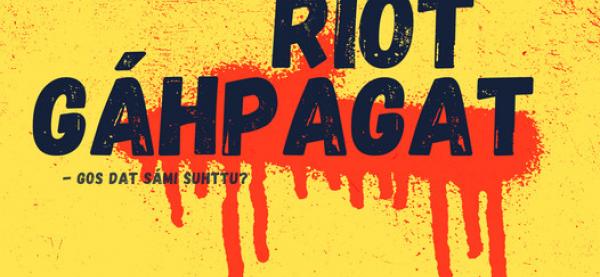 Riot Gáhpagat er en samisk Riot grrrl-bevegelse, som starter med dannelsen av et nytt punkband